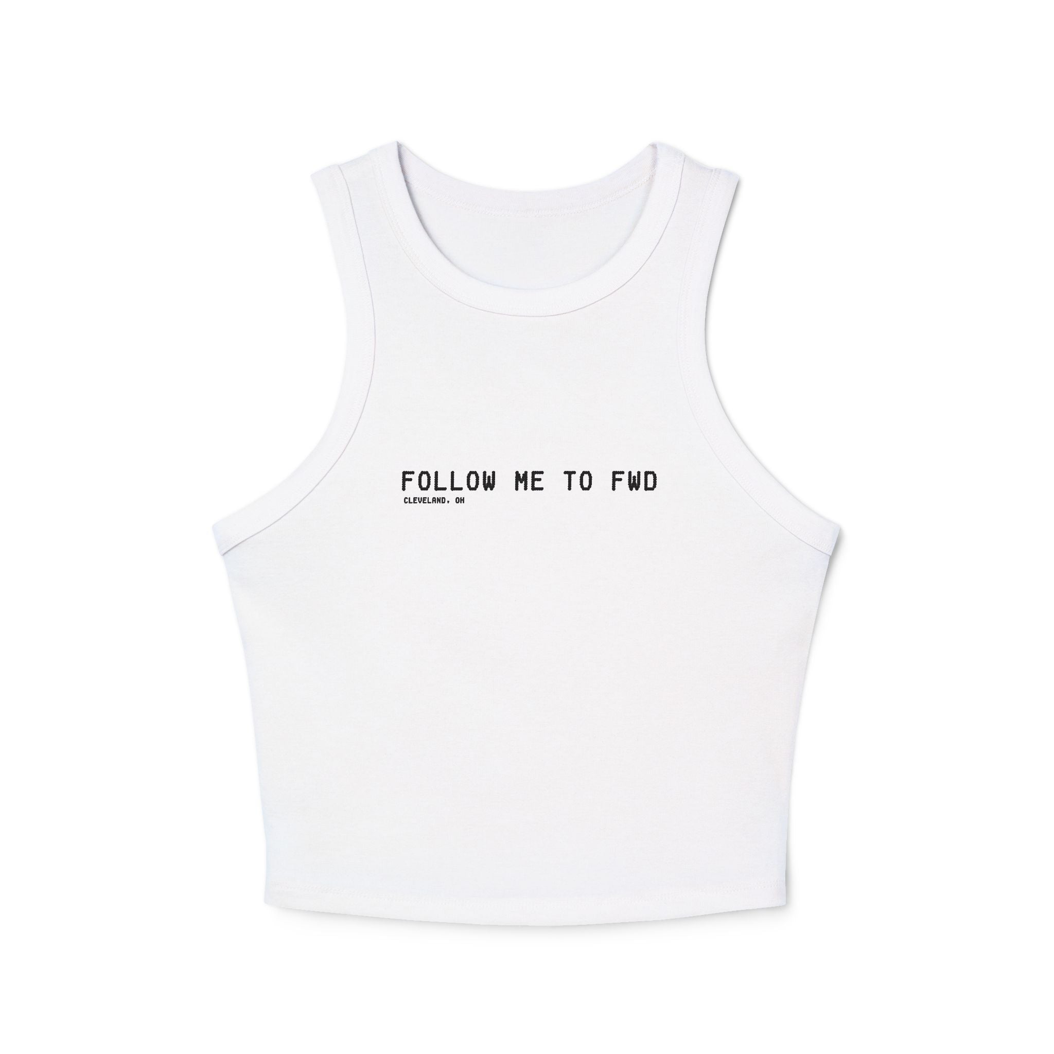 FOLLOW ME TO FWD Racer Tank